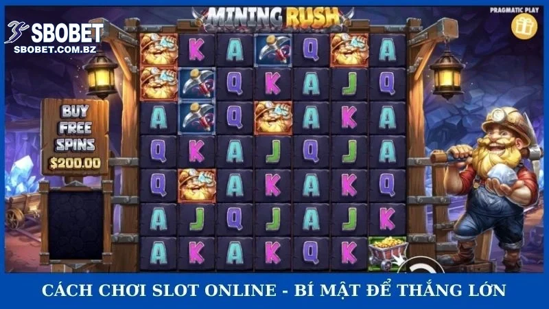 Cách chơi slot online - bí mật để thắng lớn