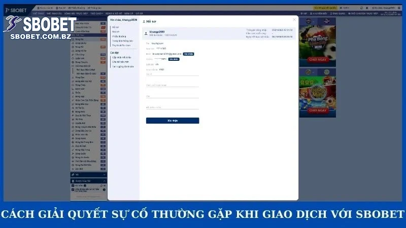 Cách giải quyết sự cố thường gặp khi giao dịch với Sbobet