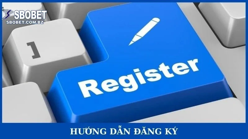 Hướng dẫn đăng ký