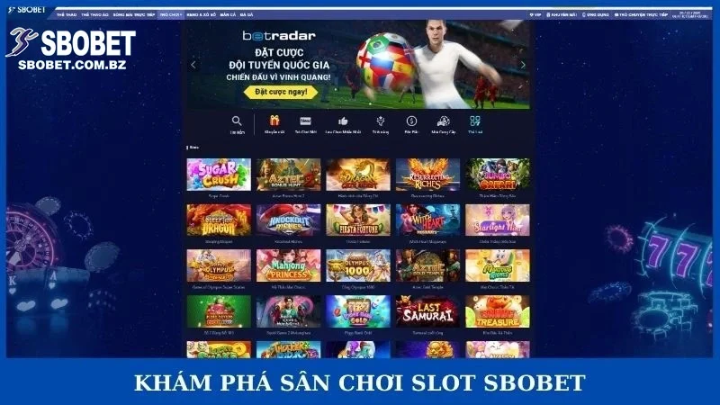 Khám phá sân chơi Slot Sbobet
